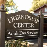 Friendship Center Adult Day Services sign